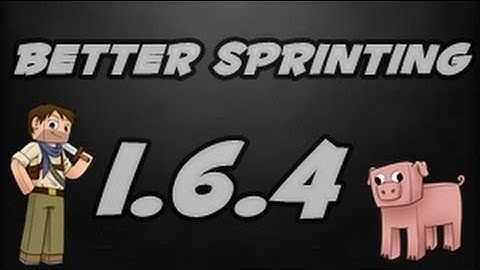 ★ How To Install BETTER SPRINTING for Minecraft 1.6.4 / 1.6.2