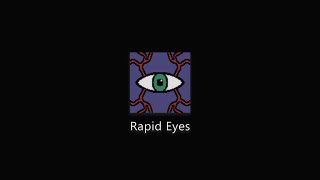 Rapid Eyes: The Game You Can't Delete