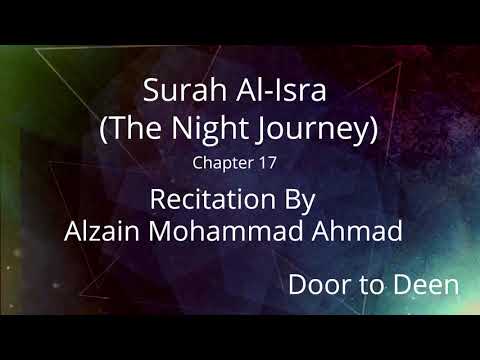 Surah Al Isra The Night Journey Alzain Mohammad Ahmad Quran Recitation