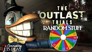 THE OUTLAST TRIALS - But my equipment is random |1080p/60fps| #nocommentary