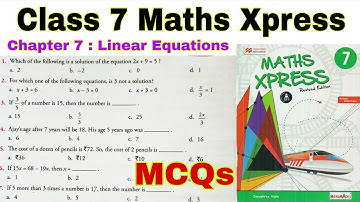 Class 7 Maths Xpress Chapter 7 MCQs | MCQs | Class 7 | Linear Equations | Maths Xpress | Chapter 7
