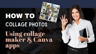 How To Collage Photos Using Collage Maker & Canva Apps#collage #canva #sbo #sbotvm #workfromhome