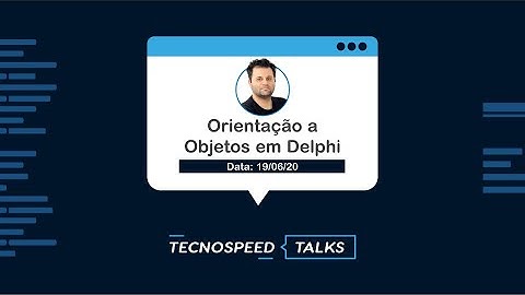 Meetup: Orientação a Objetos em Delphi
