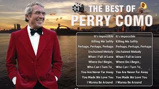 Perry Como Geatest Hits Playlist | Best Perry Como Songs Of All Time | Perry Como Best Songs 2024