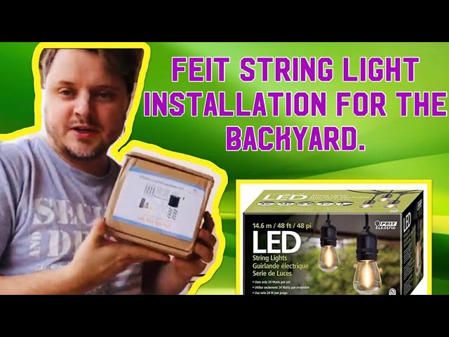 Problem Solved]Backyard String Lights How To (Feit Electric 48' String  light install) - YouTube