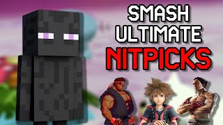 My Nitpicks About Super Smash Bros Ultimate #2!