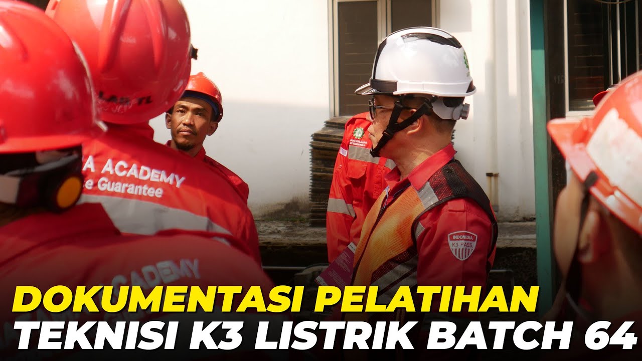 Thumbnail for Teknisi K3 Listrik Batch 64