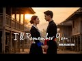 I Ll Remember You Morlam Love Song mp3
