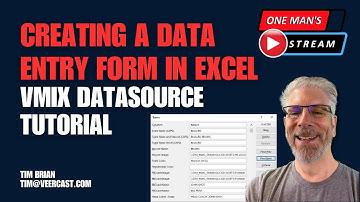 Creating An Excel Data Form For Use In vMix | One Man