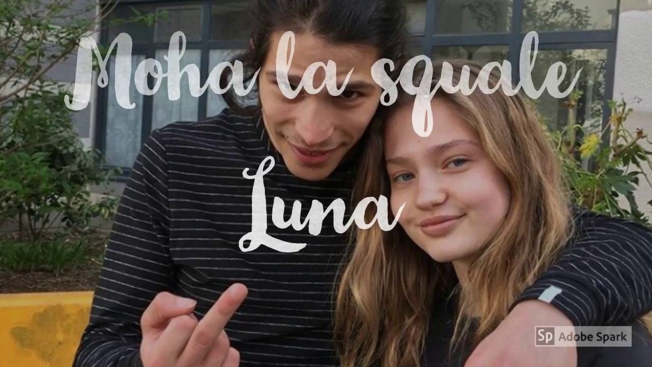 Moha La Squale Luna Paroles Youtube