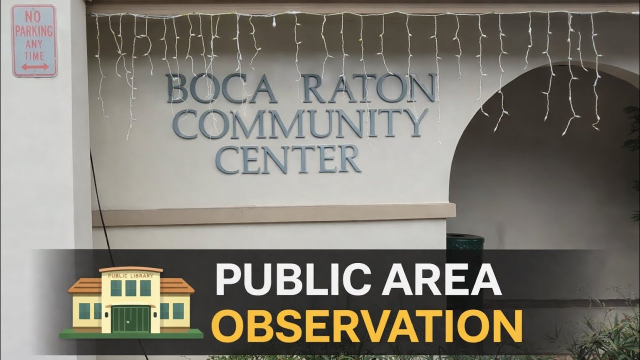 Community Center — Public Area Observation | Boca Raton, FL