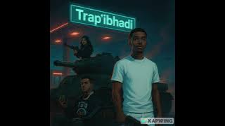 Trap’ibhadi 🚷 | FullTank x Sutra x Baa
