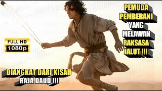 (PART 2) Diangkat Dari Kisah Raja Daud Melawan Raksasa Jalut ‼️ || ALUR CERITA FILM NABI DAUD 2025