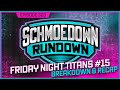 Has Ben Bateman Finally Gone Too Far? | Schmoedown Rundown 303