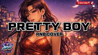 PRETTY BOY   - by: M2M   |  Rnb Cover with lyrics