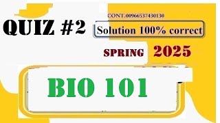 bio 101 quiz 2 solution fall 2025