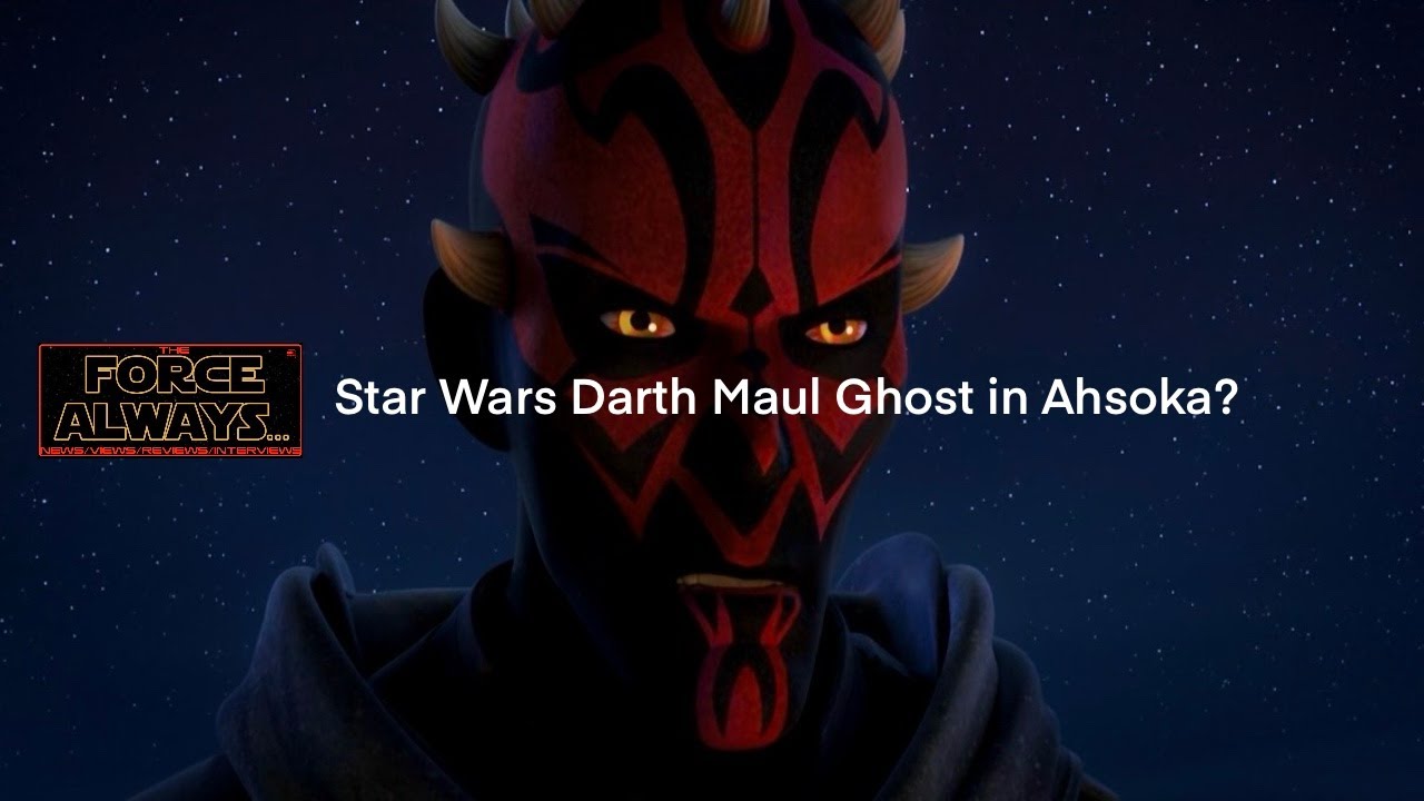 Star Wars Darth Maul Ghost in Ahsoka ? - YouTube