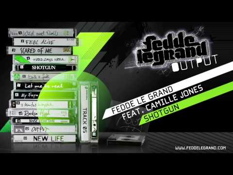 Putar Shotgun - Fedde Le Grand