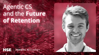 Gainsight • Agentic CS and the Future of Retention