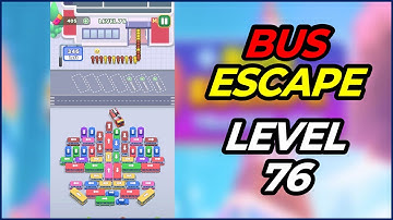 Bus Escape Traffic Jam Level 76