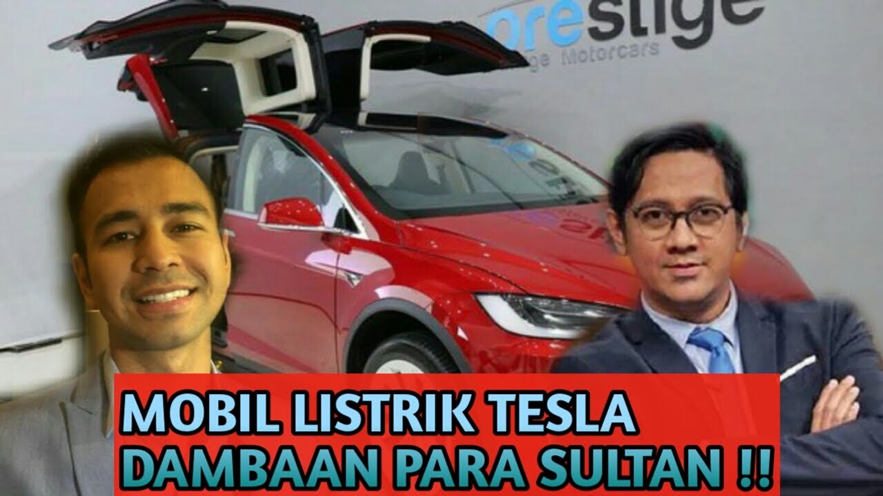 REVIEW HARGA MOBIL  TESLA  TERBARU SULTAN ANDRE  TAULANY TV 