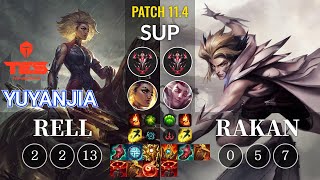 TES yuyanjia Rell vs Rakan Sup - KR Patch 11.4