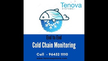 End to End Cold Chain Monitoring - Tenova Systems