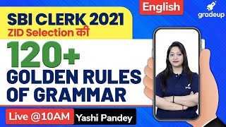 SBI Clerk 2021 | English Grammar Rules | Day-1 | Yashi Pandey | Gradeup
