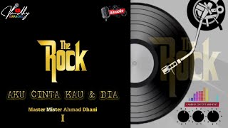 KARAOKE‼️AKU CINTA KAU & DIA - THE ROCK‼️#karaoke #lyrics #dewa19 #therock #TRIAD