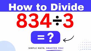 834÷3 Divide 834 by 3 - Long division Method