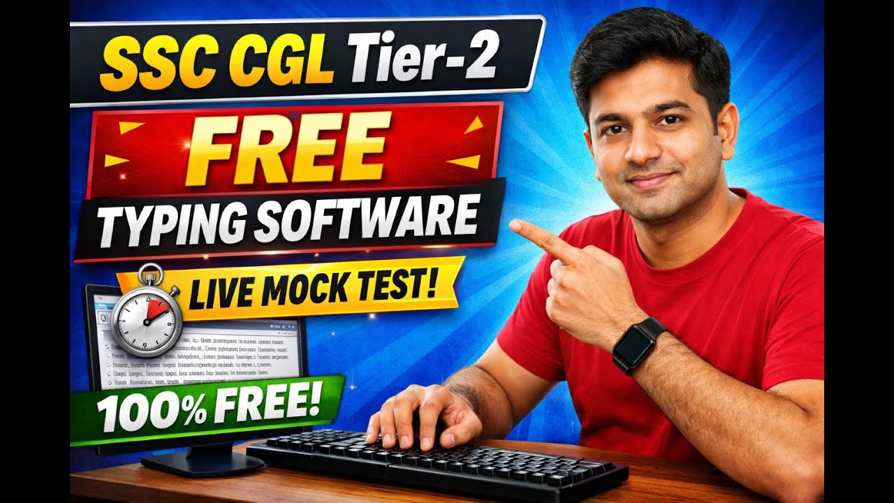 SSC CGL Tier-2 Typing Test: Best FREE Software + Full Mock Test (No ...