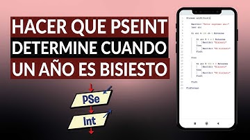 ¿Cómo hacer que PSEINT determine cuando un año es bisiesto fácilmente?