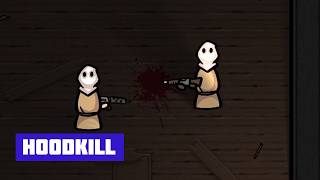 HOODKILL