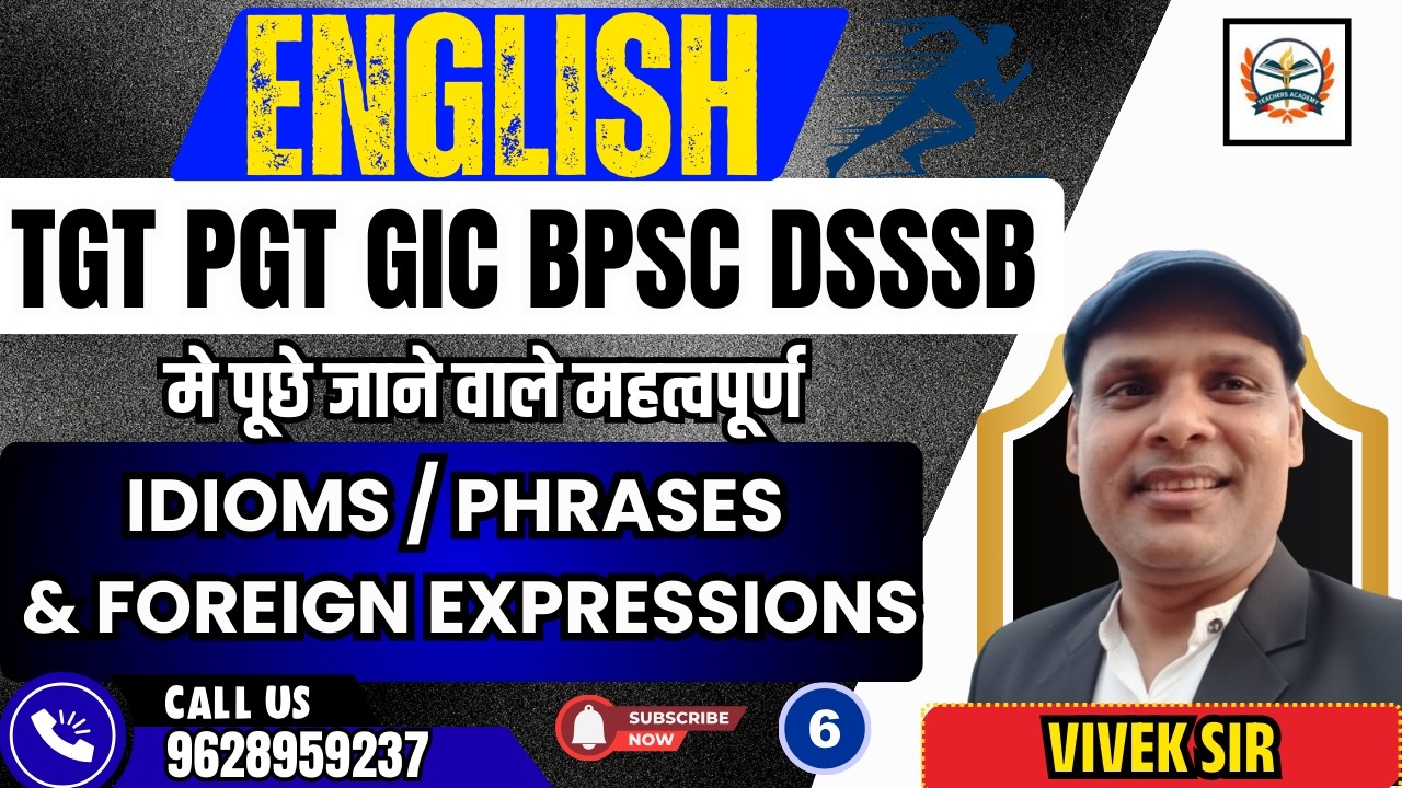 tgt pgt bpsc english classes | Idioms /phrases and foreign expressions |  BY TEACHERS ACADEMY