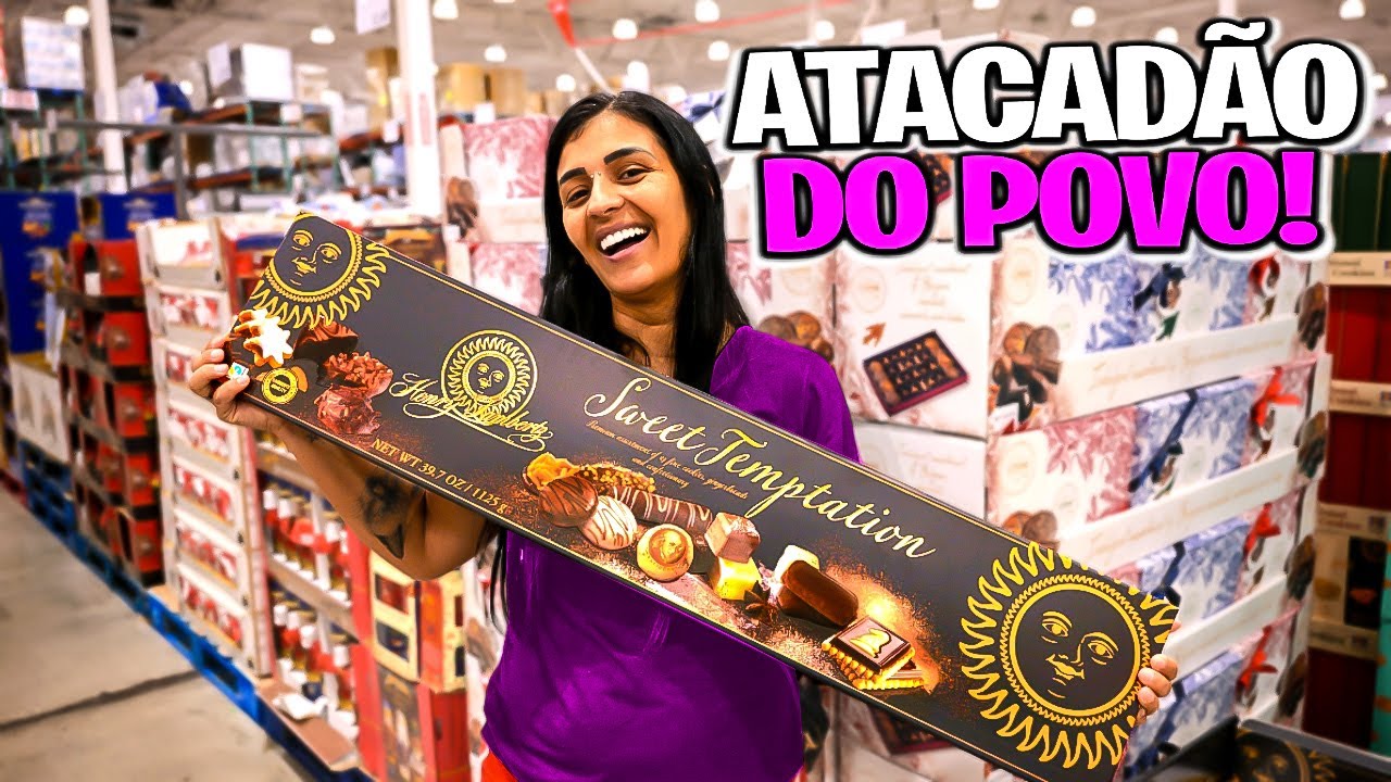 Fui no Atacadão dos EUA com Chocolates Gigantes