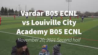 2021 Vardar vs Louisville City Academy B05 ECNL U17 Second Half