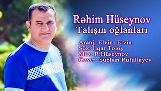 Rəhim Huseynov  Talışın oğlanları Resimi