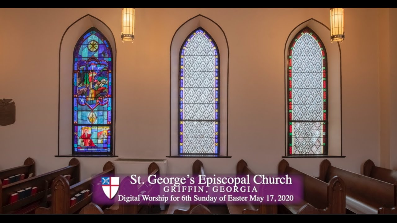 St. Episcopal Church. Griffin GA.Digital Worship for Sunday