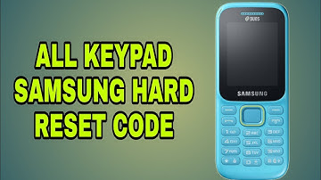 ALL KEYPAD SAMSUNG HARD RESET CODE @B310 #Techmobile007