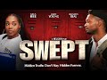 Swept | Hidden Truths Don't Stay Hidden | Official Trailer | Out Now [4K]