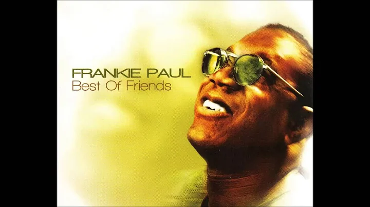 Frankie Paul - Forever | Best Of Friends | 90s Reg...