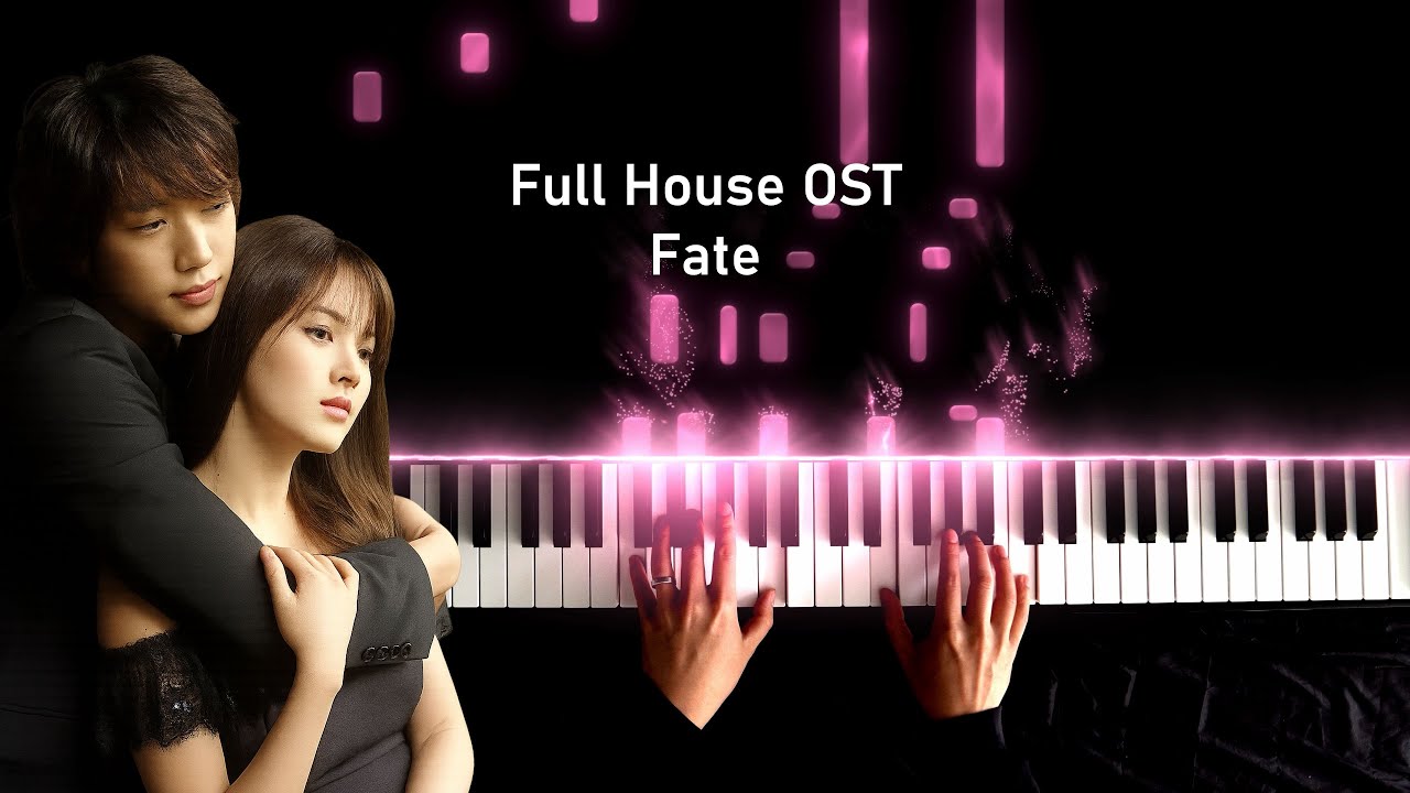 Full House OST Fate 운명 (Why) Piano Cover | Piano Sheet