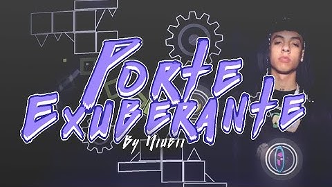 [Mobile] "Porte Exuberante" By Miubii | Geometry Dash 2.1