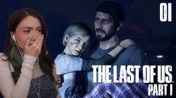 Heartbreak and Hope - The Last of Us Part 1 (First Playthrough)
