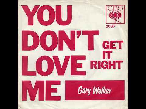 Gary Walker — Gary Walker -  Get It Right (1966)