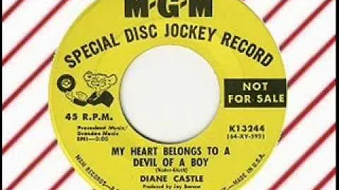 Diane Castle - My Heart Belong To A Devin Of Boy (...