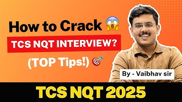 TCS NQT 2025 Interview Preparation | Crack TCS NQT Interview like a Pro! 😎