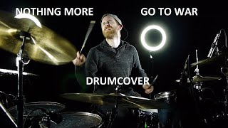 Nothing More - Go To War - Drumcover
