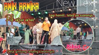 New ARNIKA JAYA - POK AMAI AMAI HUTANG❗Desa gintung ranjeng Ciwaringin ❗Anik arnika