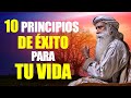 10 Principios De Éxito Para Tu Vida - SADHGURU En Español - Espiritualidad del Éxito